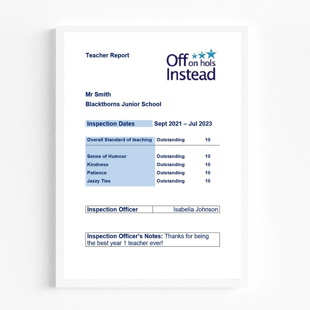 End of term Teachers Ofsted Report