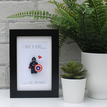 Load image into Gallery viewer, I have a hero I call him Daddy Lego Minifigure black frame
